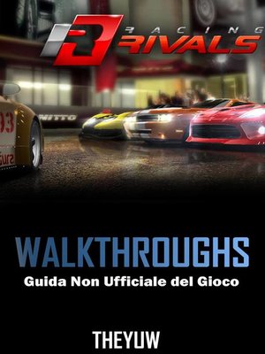 cover image of Racing Rivals Guida Non Ufficiale del Gioco
